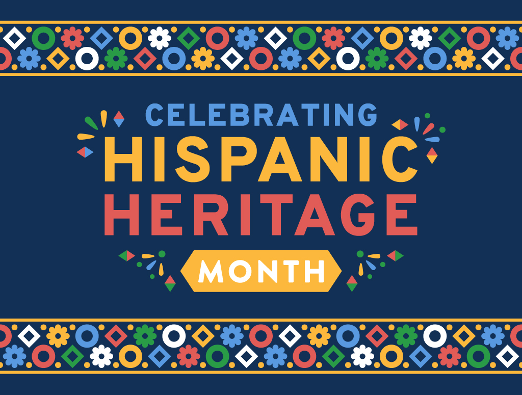 Hispanic Heritage Month